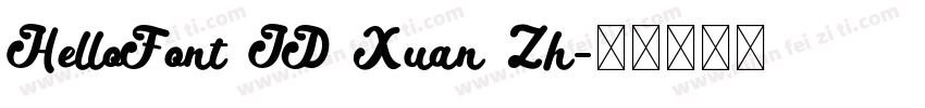 HelloFont ID Xuan Zh字体转换